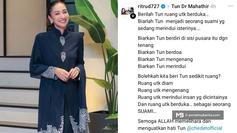 “Biarkan Tun menjadi seorang suami yang merindui isterinya”, Rita Rudaini